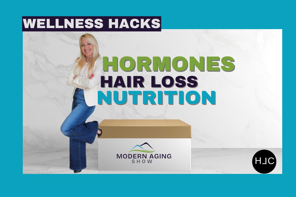 Wellness Hacks that won’t put a Pause on Sex | Modern Aging Show